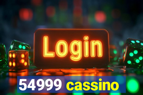 54999 cassino